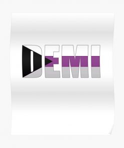 Demisexual DEMI Demisexual Activism Demisexual Flag Demisexual Colors Demisexual Supporter Funny Demisexual Meme Gift Demisexuality Gift LGBT LGBTQ Gay Poster RB0403 product Offical demisexual flag Merch